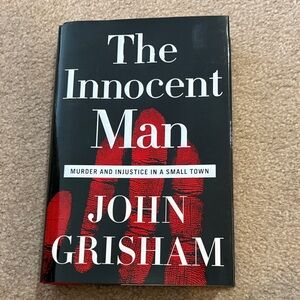 The Innocent Man by John Grisham - Black and Red Cover